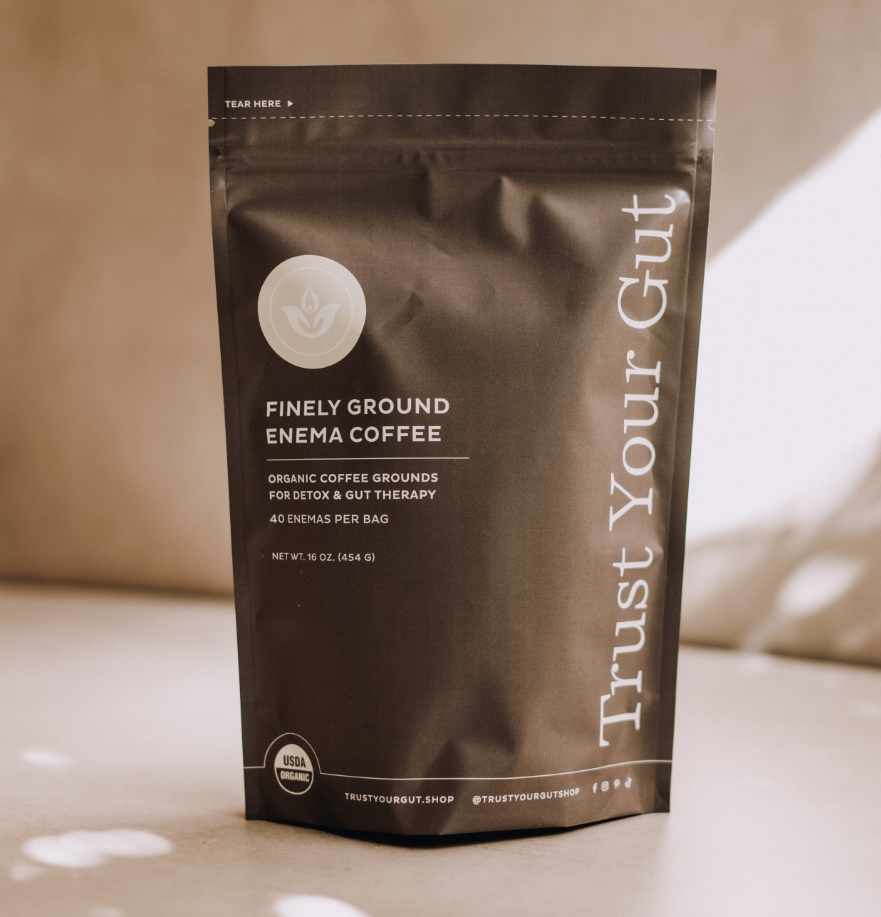 Trust Your Gut Enema Coffee